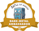 Bare-metal Ambassador Badge